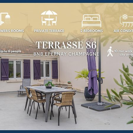 Terrasse 86 - Terrasse & Climatisation - 4-6 Personnes - Bnb Épernay Kültér fotó